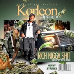 Rich Nigga Shit