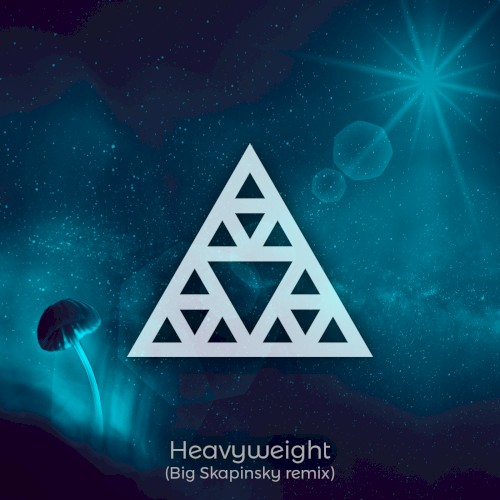 Heavyweight (Big Skapinsky remix)