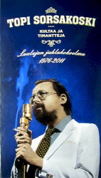 Kultaa ja timantteja: Laulajan juhlakokoelma 1976–2011