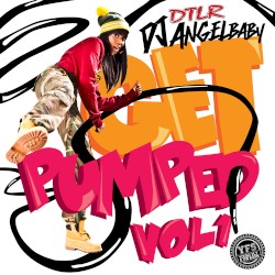 Get Pumped, Volume 1