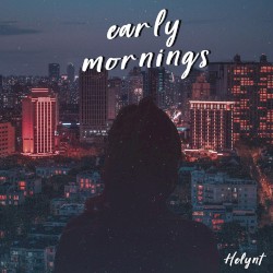 Early Mornings
