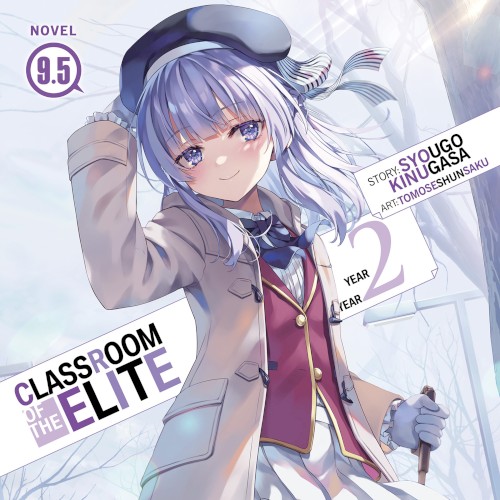 Classroom of the Elite: Year 2, Novel 9.5