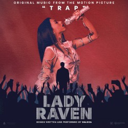 Lady Raven: Original Music From The Motion Picture Trap