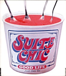 GOOD LIFE / Just Say So