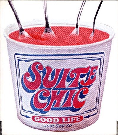 GOOD LIFE / Just Say So