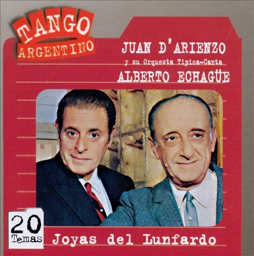 Tango argentino: Joyas del lunfardo