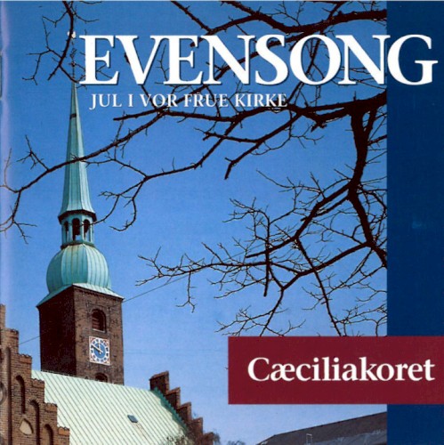 Evensong: Jul i Vor Frue Kirke
