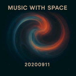 Music with Space: 20200911
