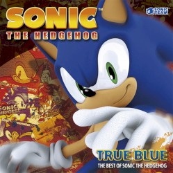 TRUE BLUE: THE BEST OF SONIC THE HEDGEHOG