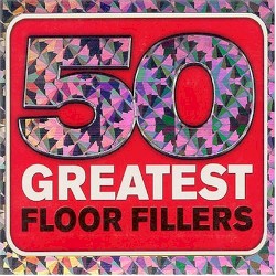 50 Greatest Floor Fillers