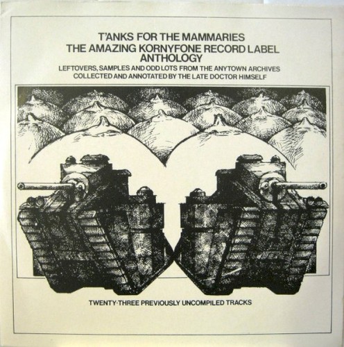 T’anks for the Mammaries: The Amazing Kornyfone Record Label Anthology