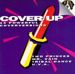 Cover Up: 14 Powerful Coverversions