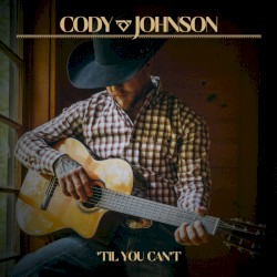 ’Til You Can’t