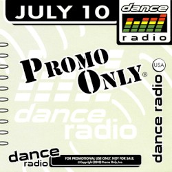 Promo Only: Dance Radio, July 2010