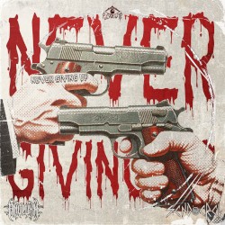 NEVER GIVING UP