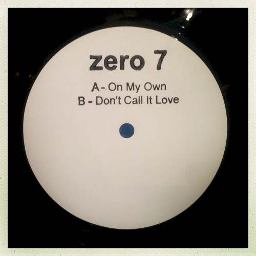 On My Own / Don't Call It Love