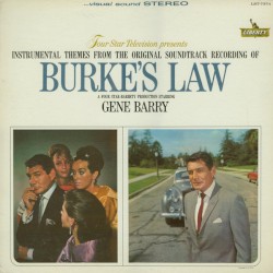 Burke's Law (instrumental Themes From the original Soundtrack Recording)