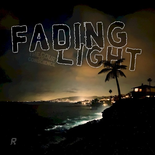 FADING LIGHT / THE COURT OF CONSCIENCE