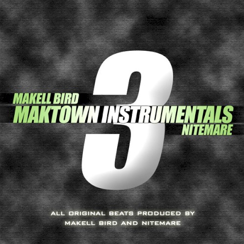 Maktown Instrumentals 3