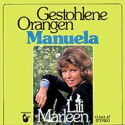 Gestohlene Orangen / Lili Marleen