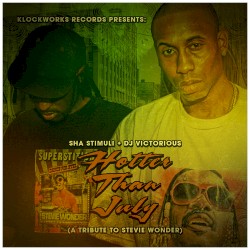 Hotter Than July (A Tribute to Stevie Wonder)