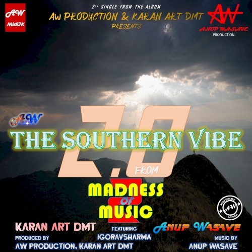 The Southern Vibe 2.0 (From "Madness Of Music 2")