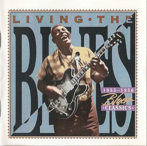 Living the Blues: 1955-1956 Blues Classics