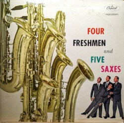 Four Freshmen and 5 Saxes