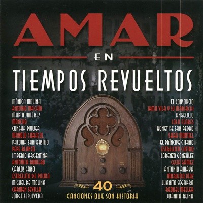 Amar en tiempos revueltos