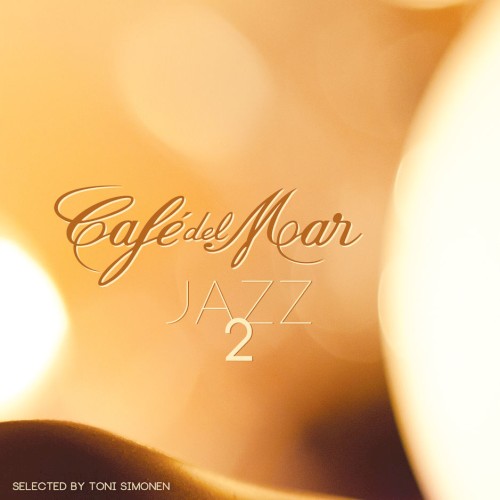 Café del Mar: Jazz 2