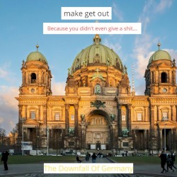 The Downfall Of Germany