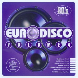 80's Revolution: Euro Disco, Volume 4