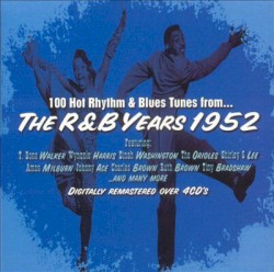 The R&B Years 1952