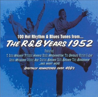 The R&B Years 1952