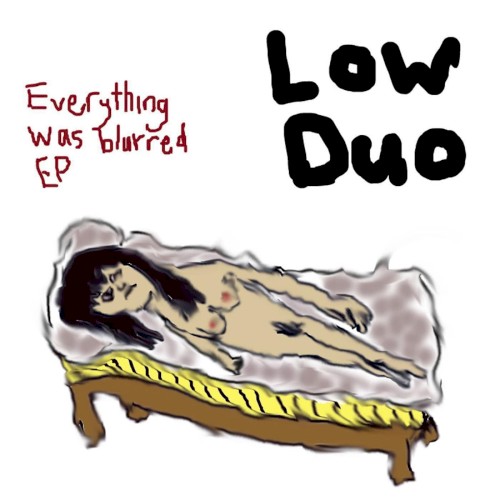 Everything Was Blurred EP