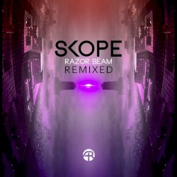 Razor Beam EP Remixed