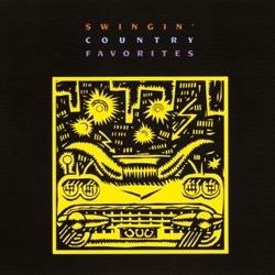 Swingin’ Country Favorites