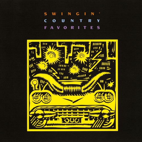 Swingin’ Country Favorites