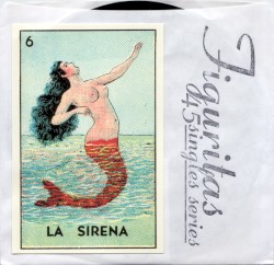 Figuritas 45 Singles Series: La Sirena