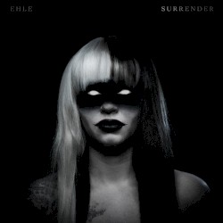 SURRENDER