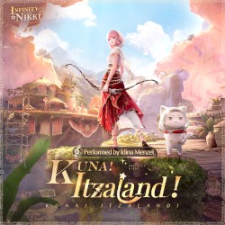 Kuna! Itzaland!: Infinity Nikki Game Original Soundtracks, Vol.16)