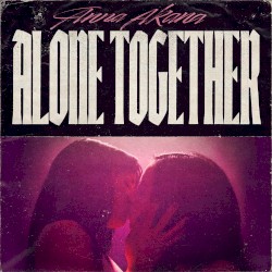 Alone Together