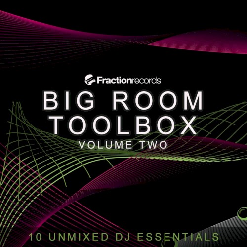 Big Room Toolbox, Volume Two