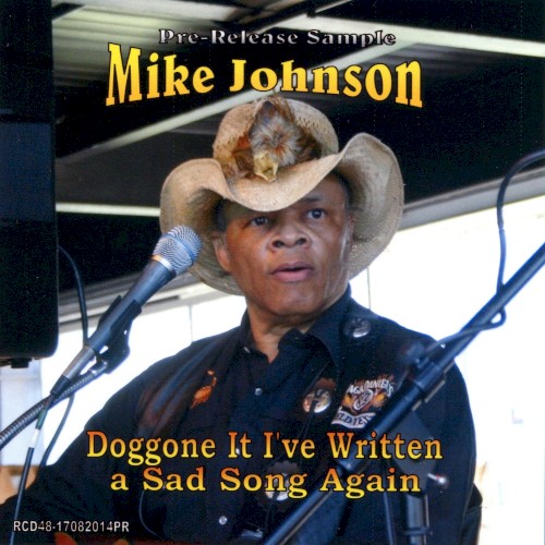 Doggone It I’ve Written a Sad Song Again