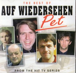 The Best of Auf Wiedersehen Pet