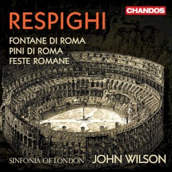 Fontane di Roma / Pini di Roma / Feste romane