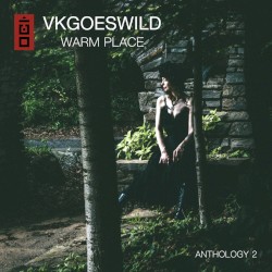 Anthology 2 - Warm Place