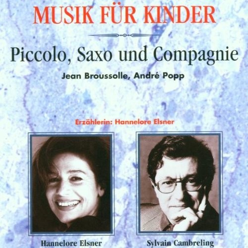 Piccolo, Saxo und Compagnie - Die kleine Geschichte eines großen Orchesters