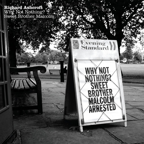 Why Not Nothing? / Sweet Brother Malcolm