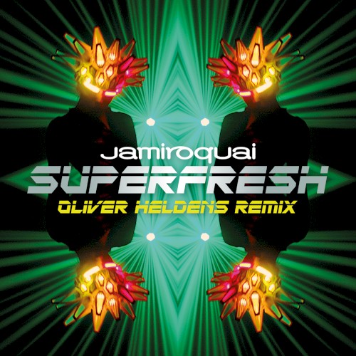 Superfresh (Oliver Heldens remix)